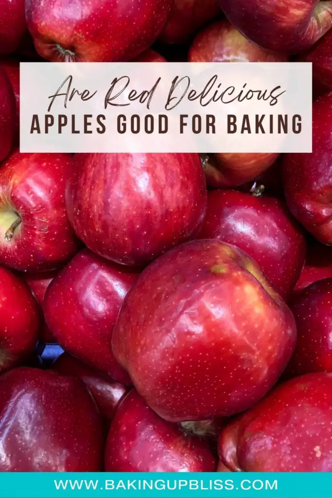 Are Red Delicious Apples Good For Baking